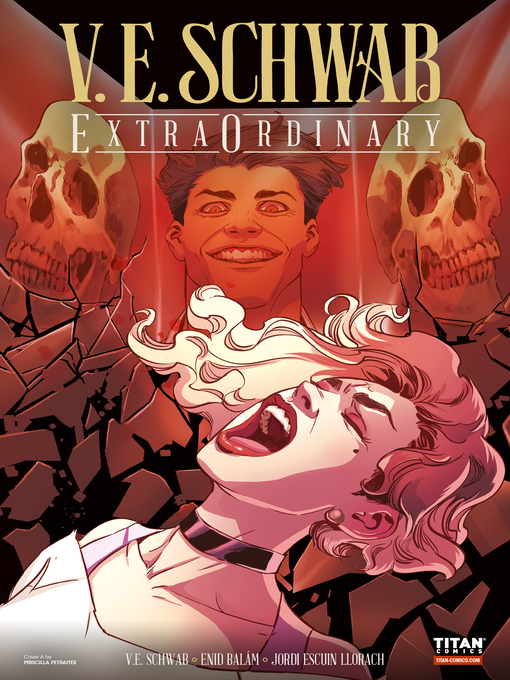 Title details for ExtraOrdinary (2021), Issue 4 by V. E. Schwab - Available